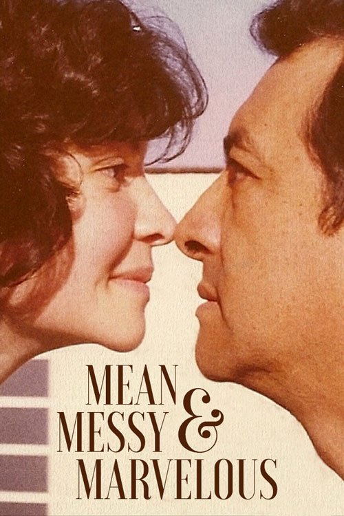 Watch Mean, Messy & Marvelous free online - 2020 Documentary movie